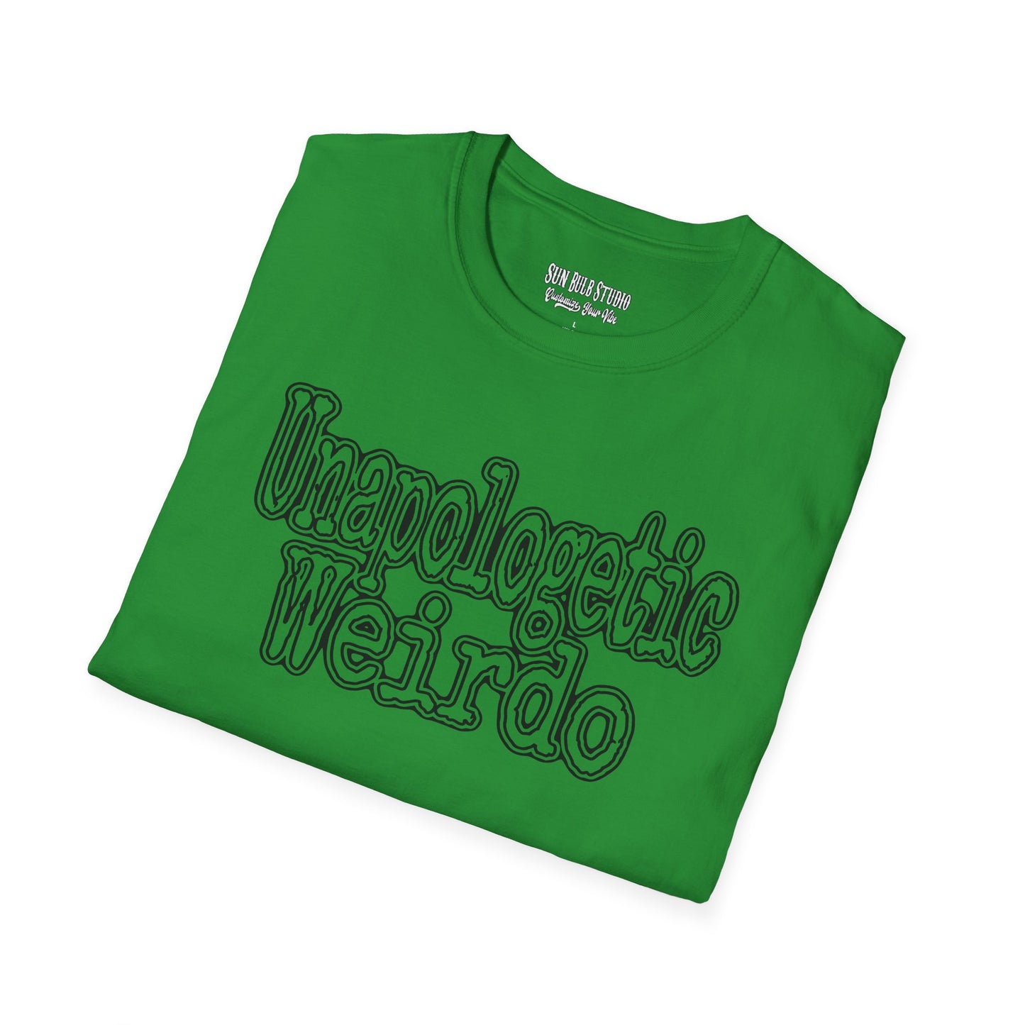 Unapologetic Weirdo T-Shirt | Unisex Softstyle Tee for Quirky Souls
