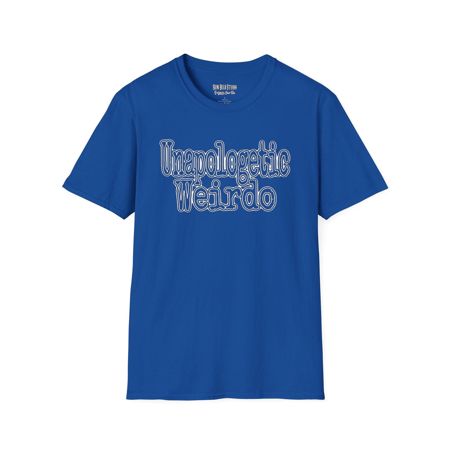 Unapologetic Weirdo T-Shirt | Unisex Softstyle Tee for Quirky Souls