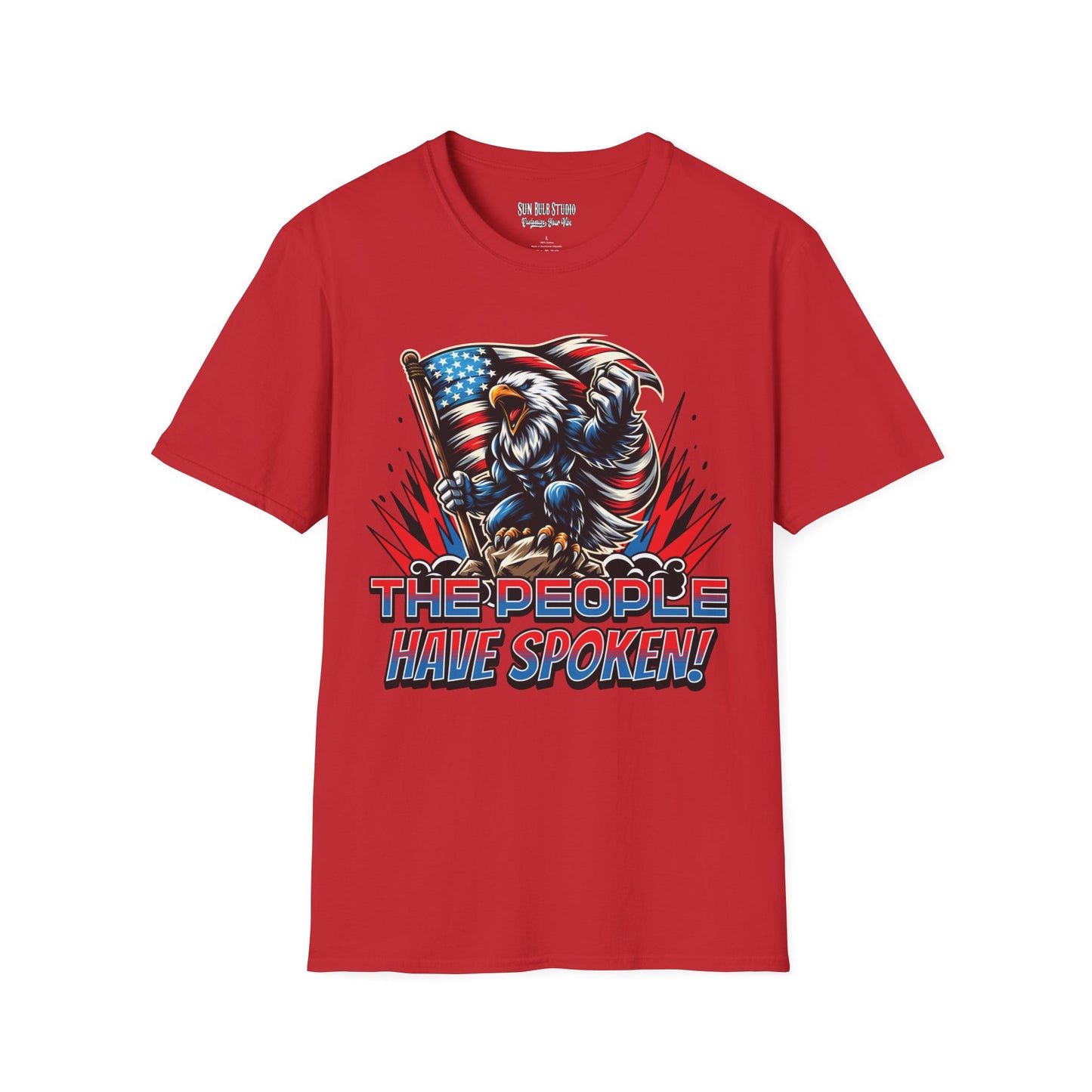 The People Have Spoken! – Patriotic Eagle T-Shirt