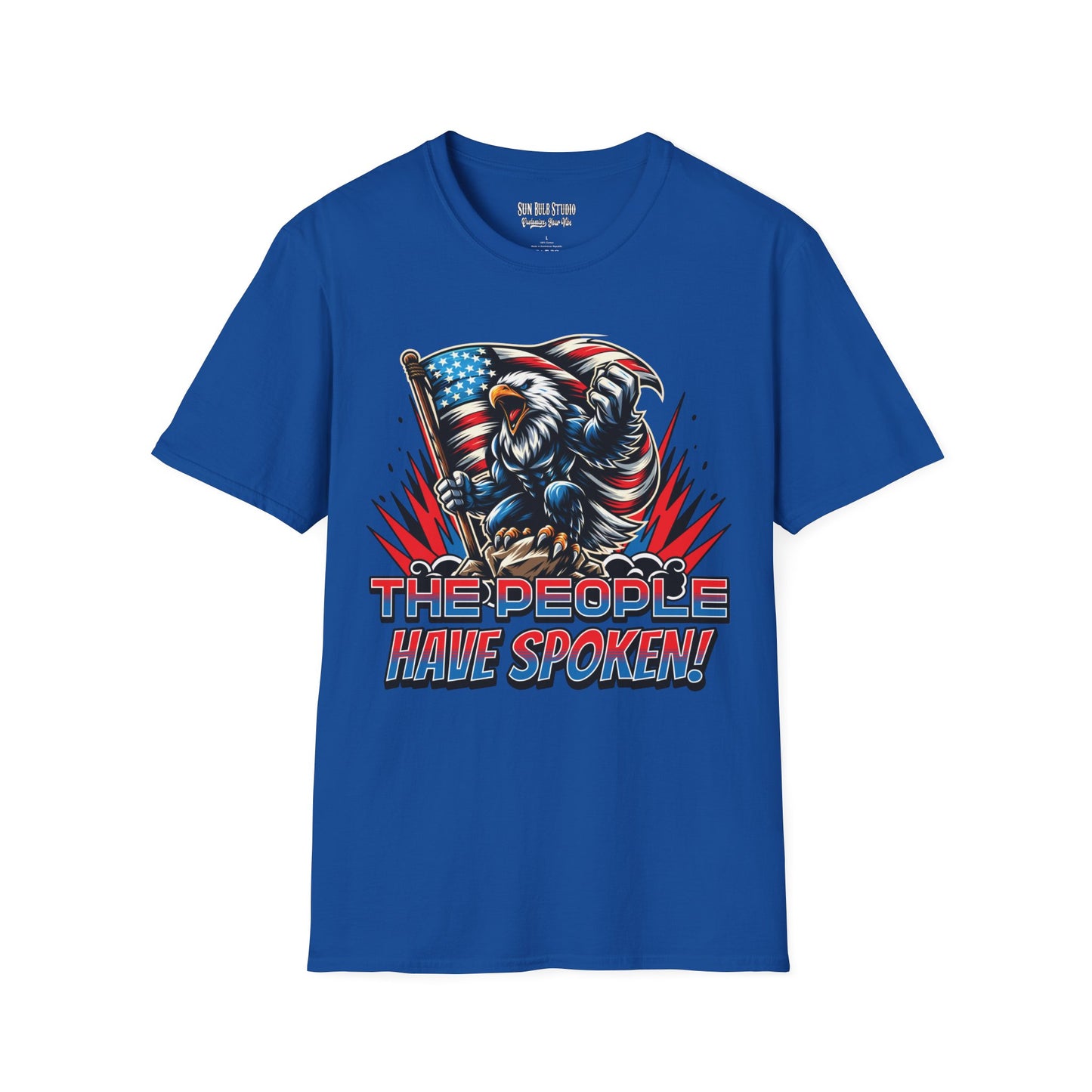 The People Have Spoken! – Patriotic Eagle T-Shirt
