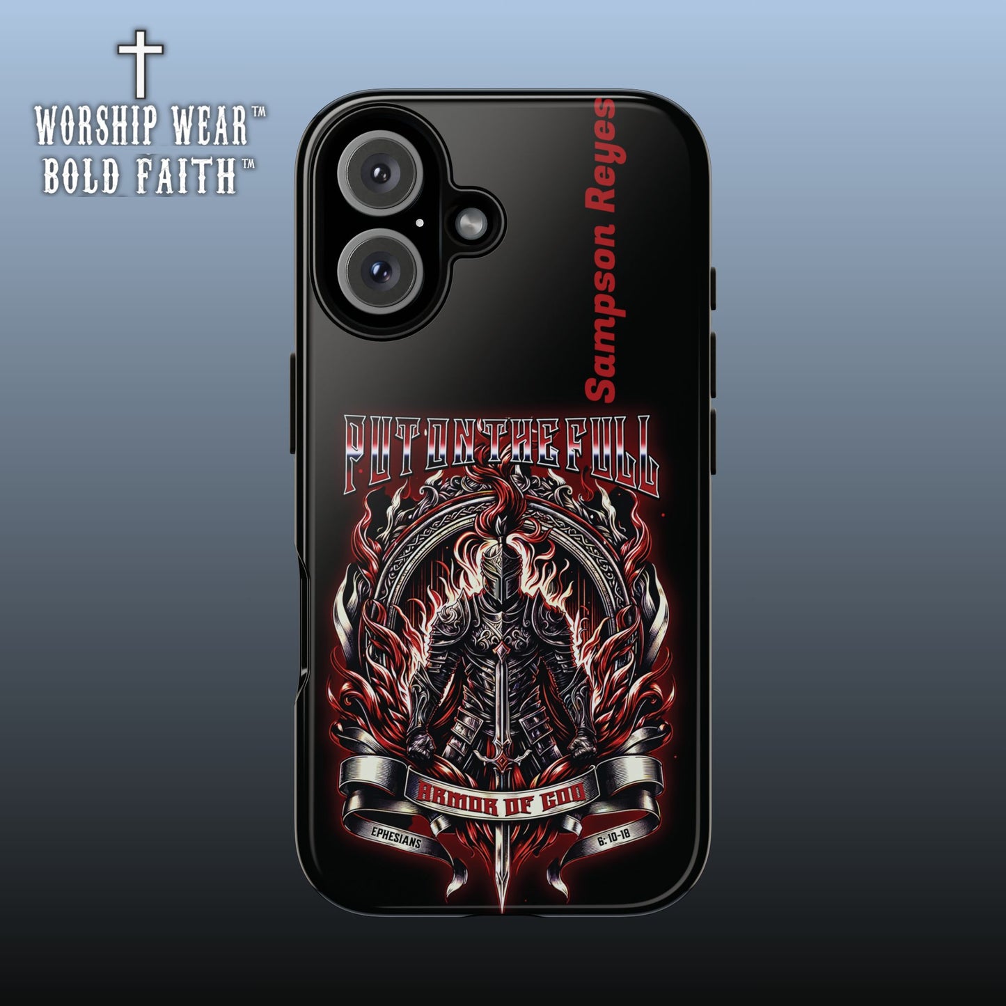 Put on the Full Armor— Personalized Phone Case
