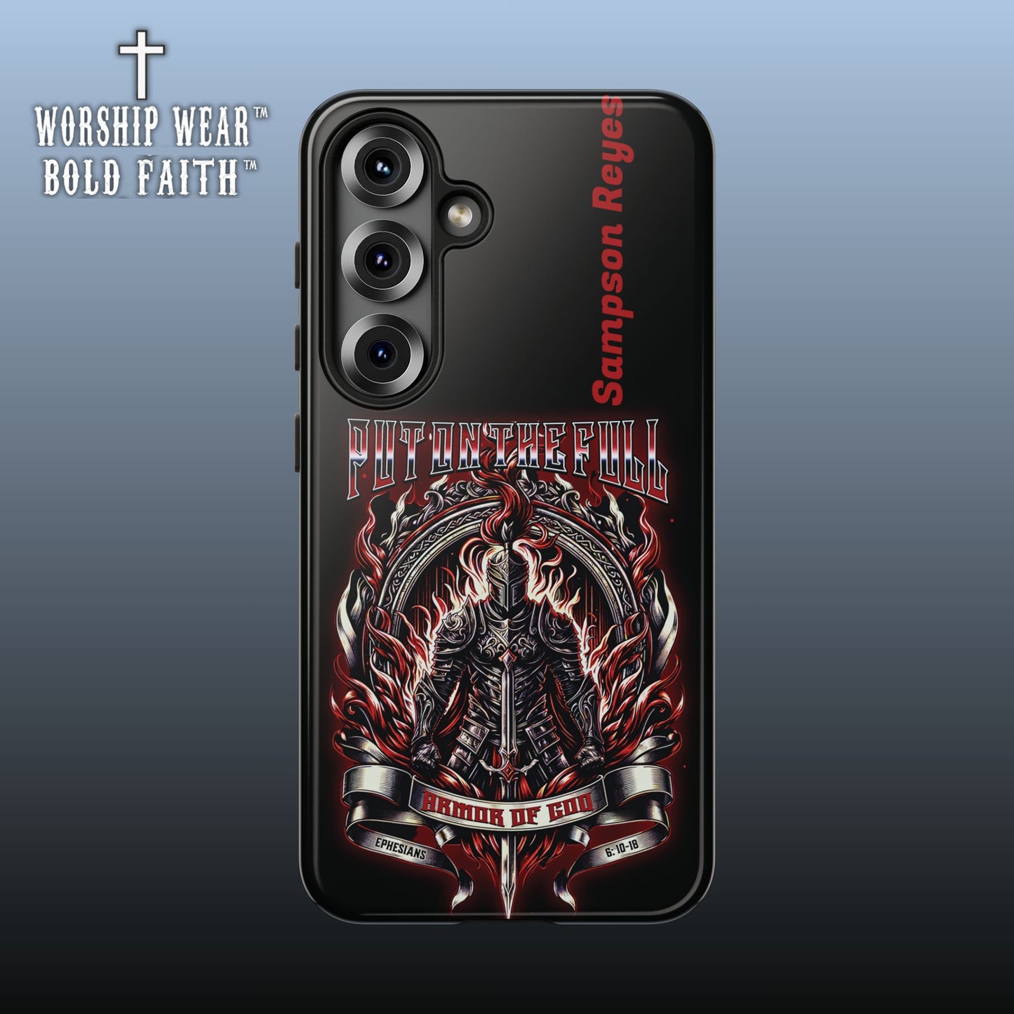 Put on the Full Armor— Personalized Phone Case