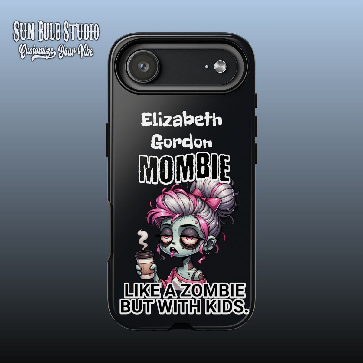 Mombie - Personalized Phone Case