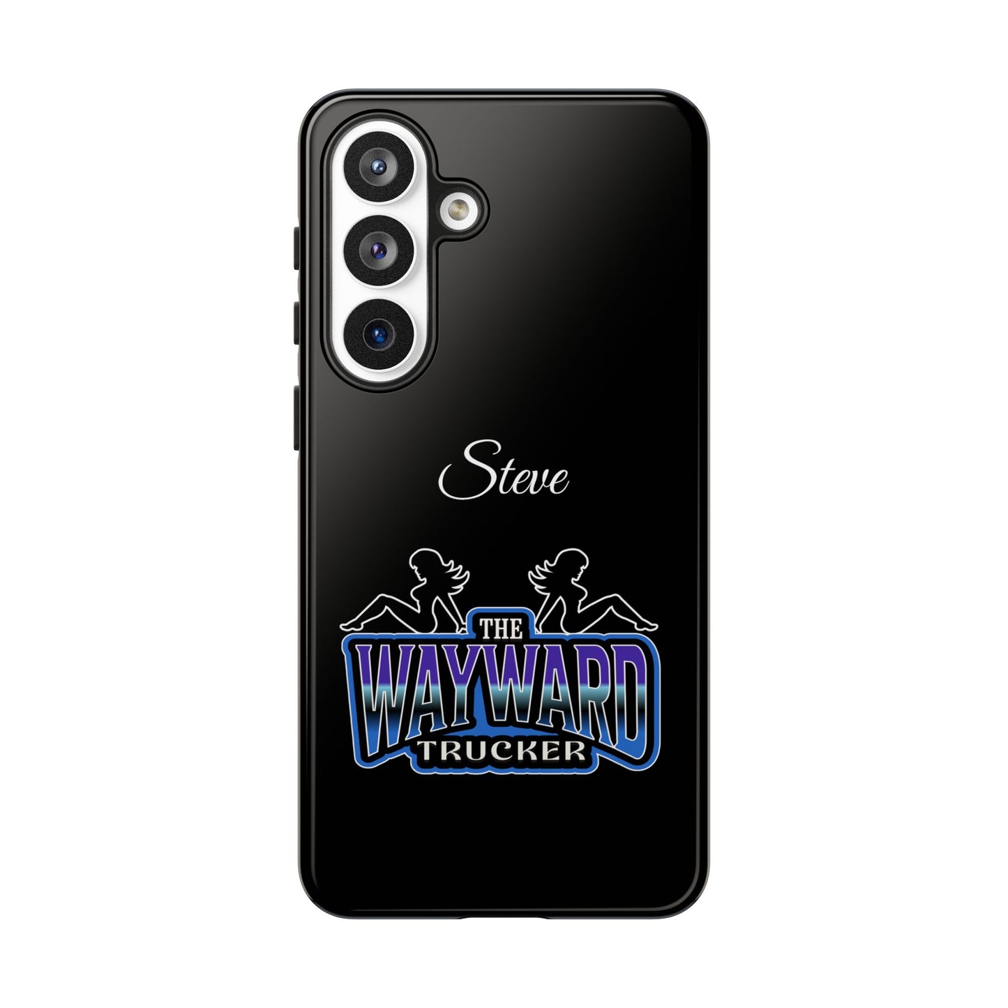 Personalized 'The Wayward Trucker' Phone Case — Custom Name Tough Case for Truck Drivers