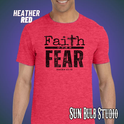 Faith Over Fear Christian T-Shirt – Isaiah 41:13