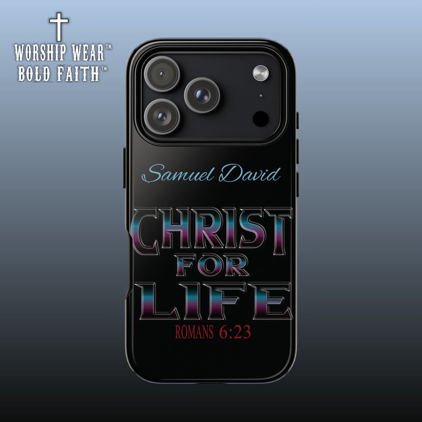 Christ for Life— Personalized Phone Case