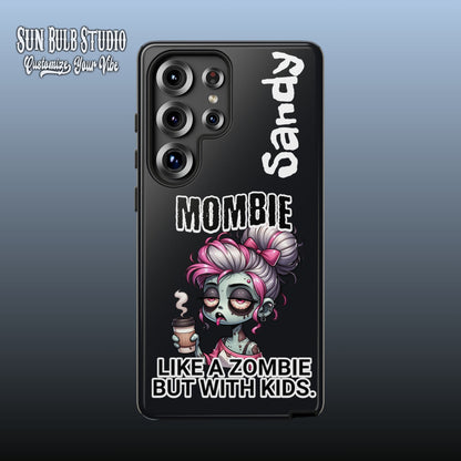 Mombie - Personalized Phone Case