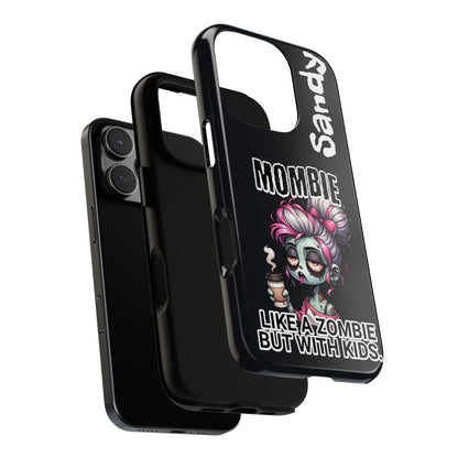 Mombie - Personalized Phone Case