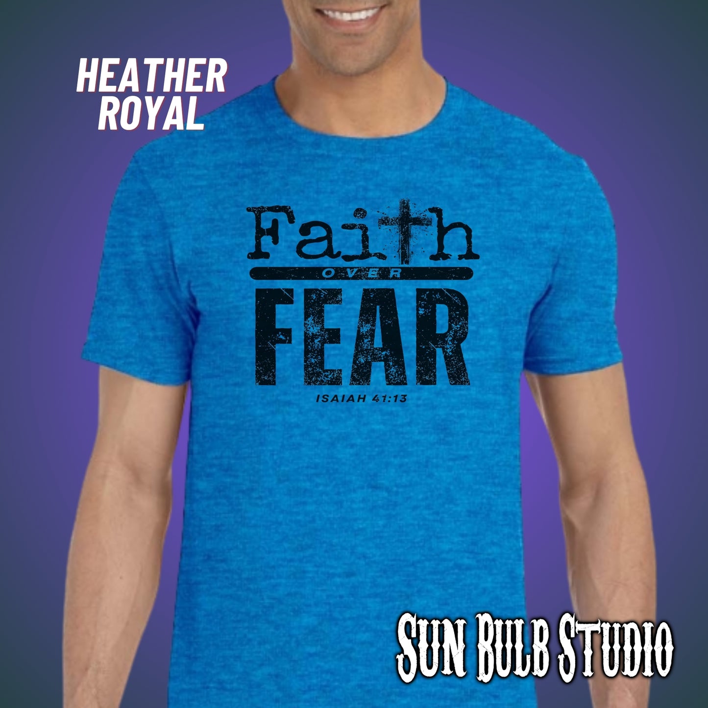 Faith Over Fear Christian T-Shirt – Isaiah 41:13