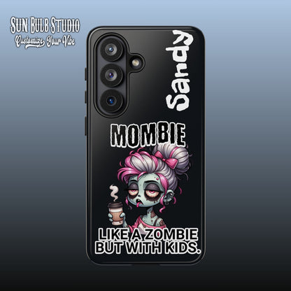 Mombie - Personalized Phone Case