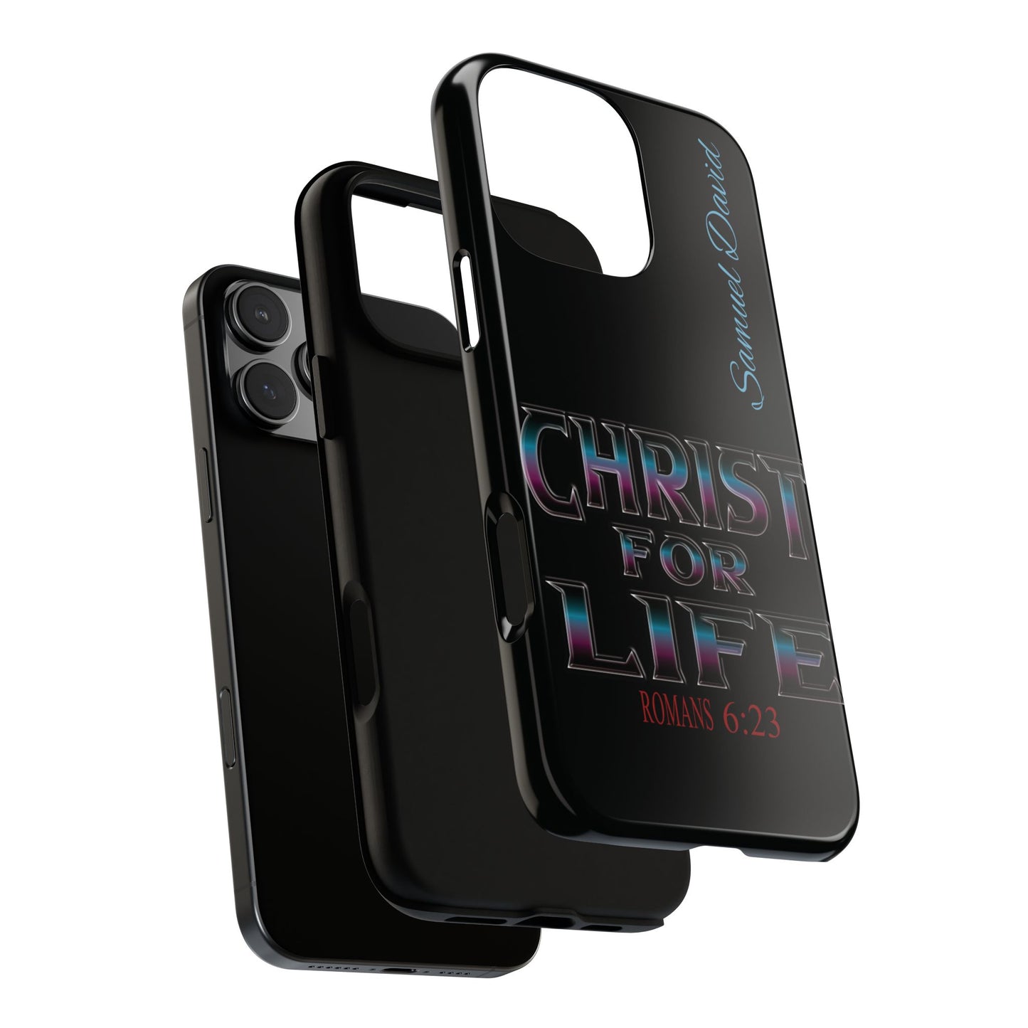 Christ for Life— Personalized Phone Case