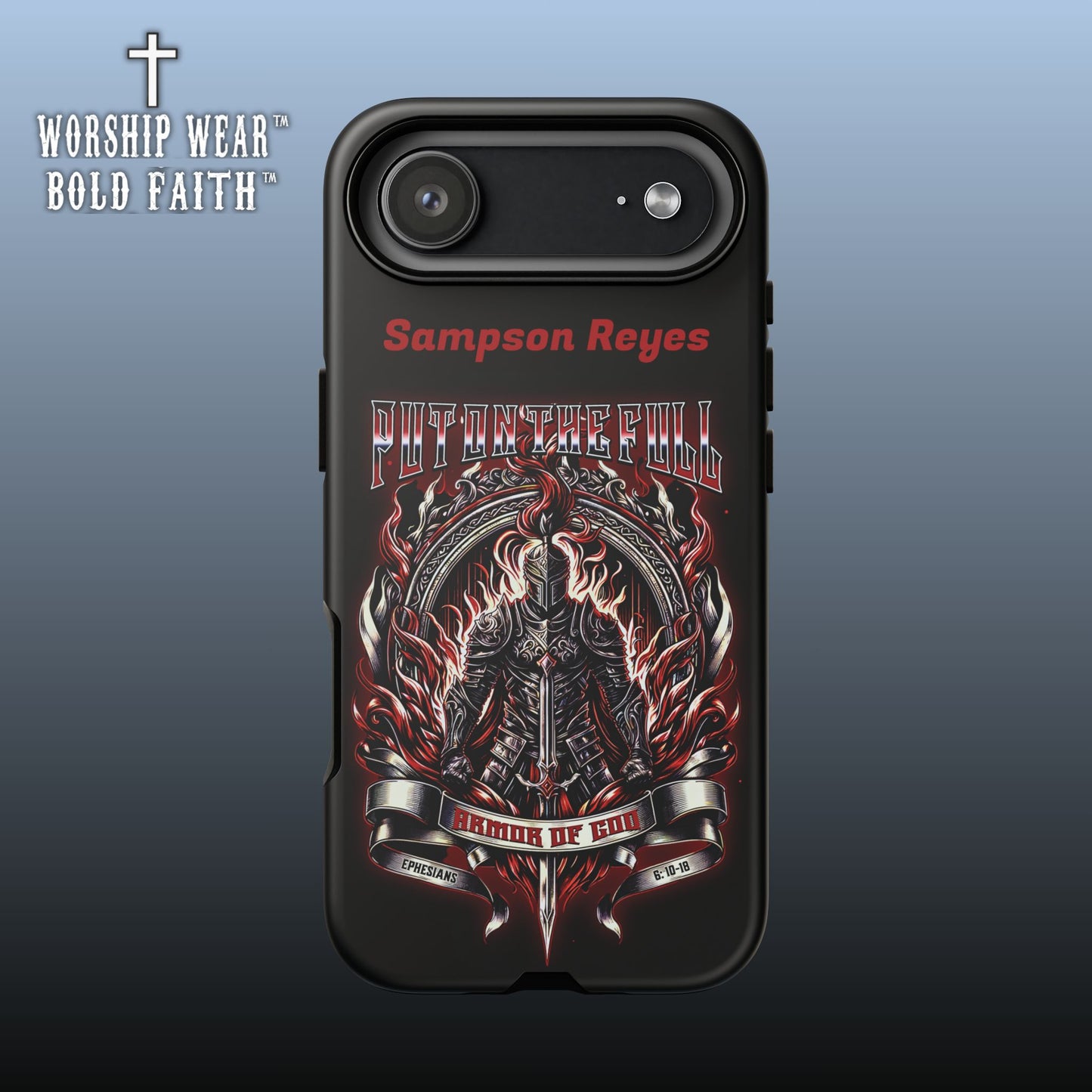 Put on the Full Armor— Personalized Phone Case