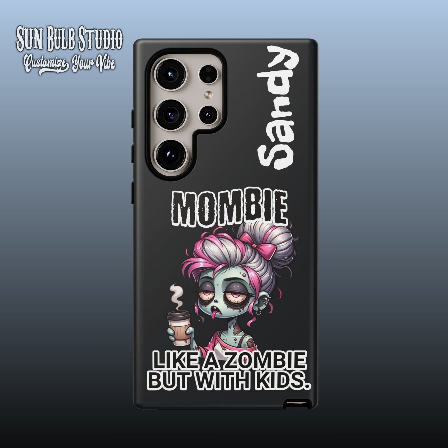 Mombie - Personalized Phone Case