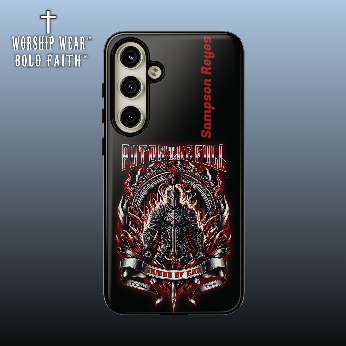Put on the Full Armor— Personalized Phone Case