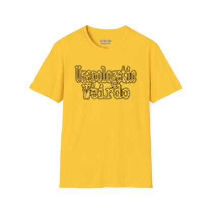 Unapologetic Weirdo T-Shirt | Unisex Softstyle Tee for Quirky Souls