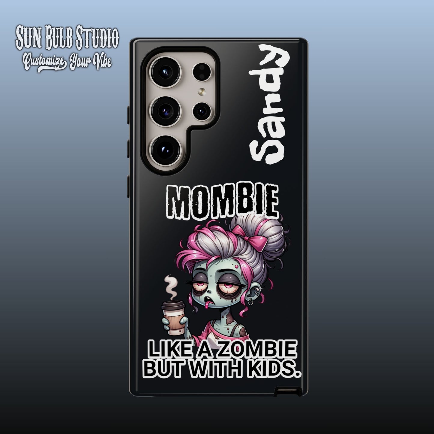 Mombie - Personalized Phone Case