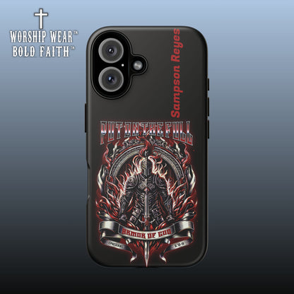 Put on the Full Armor— Personalized Phone Case