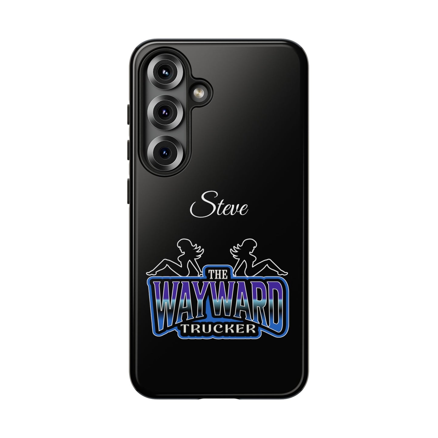 Personalized 'The Wayward Trucker' Phone Case — Custom Name Tough Case for Truck Drivers