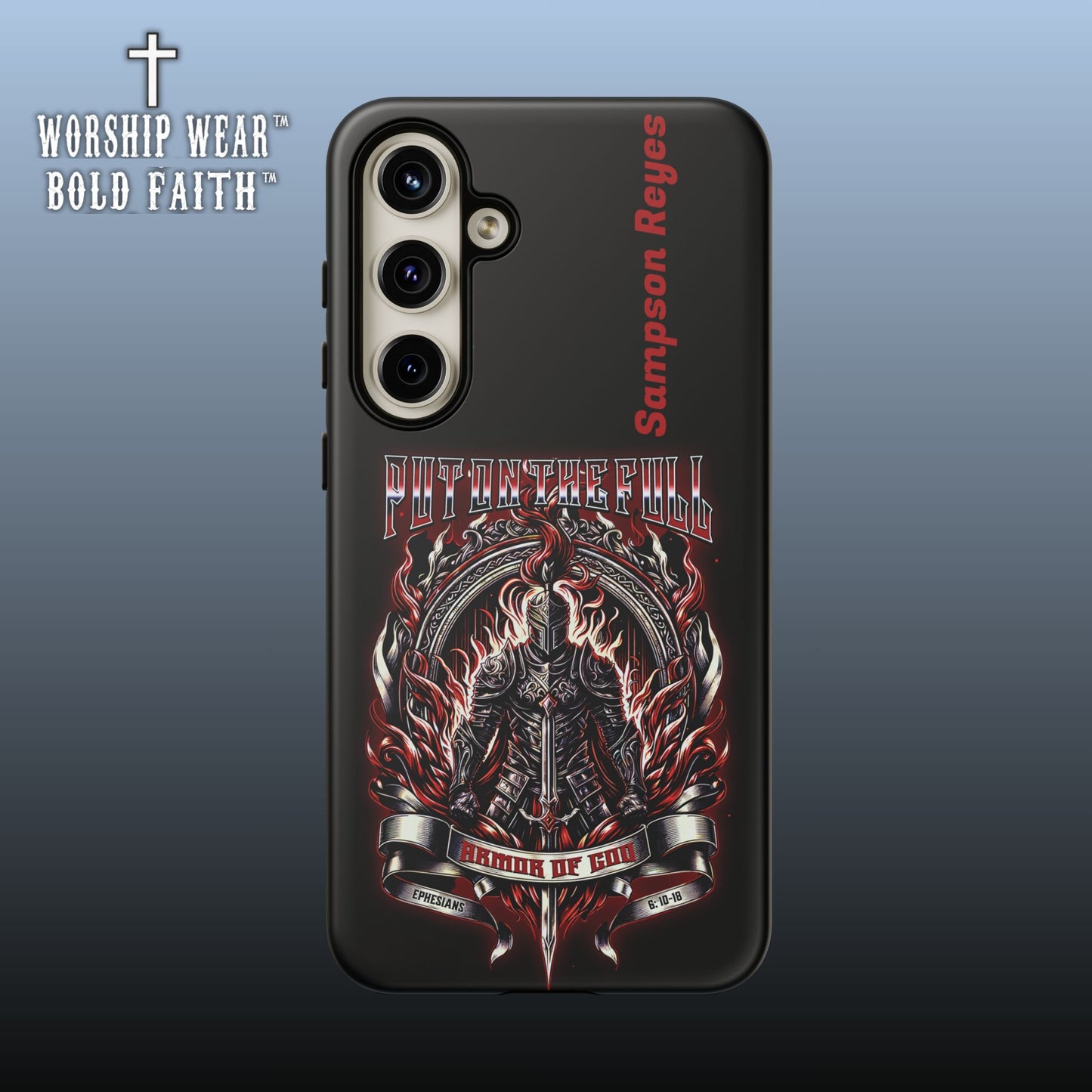 Put on the Full Armor— Personalized Phone Case