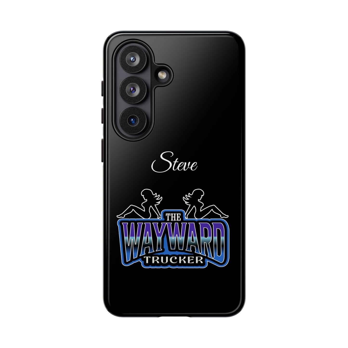 Personalized 'The Wayward Trucker' Phone Case — Custom Name Tough Case for Truck Drivers