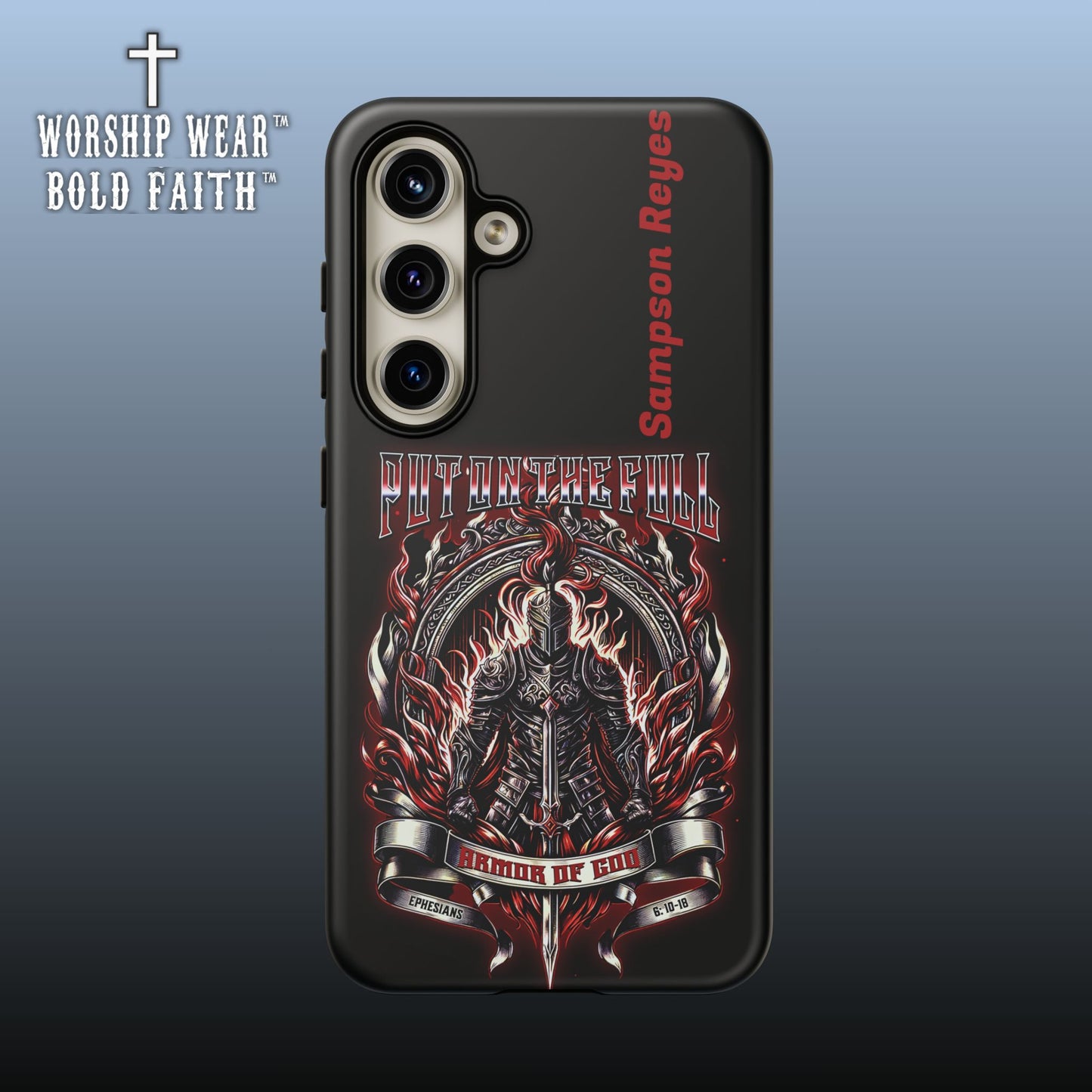 Put on the Full Armor— Personalized Phone Case