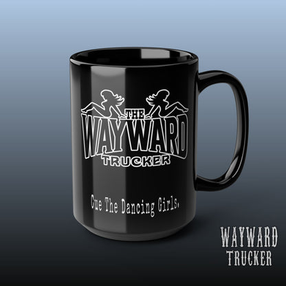 The Wayward Trucker — Black 15oz Mug
