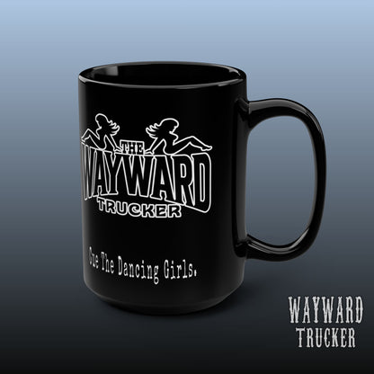 The Wayward Trucker — Black 15oz Mug