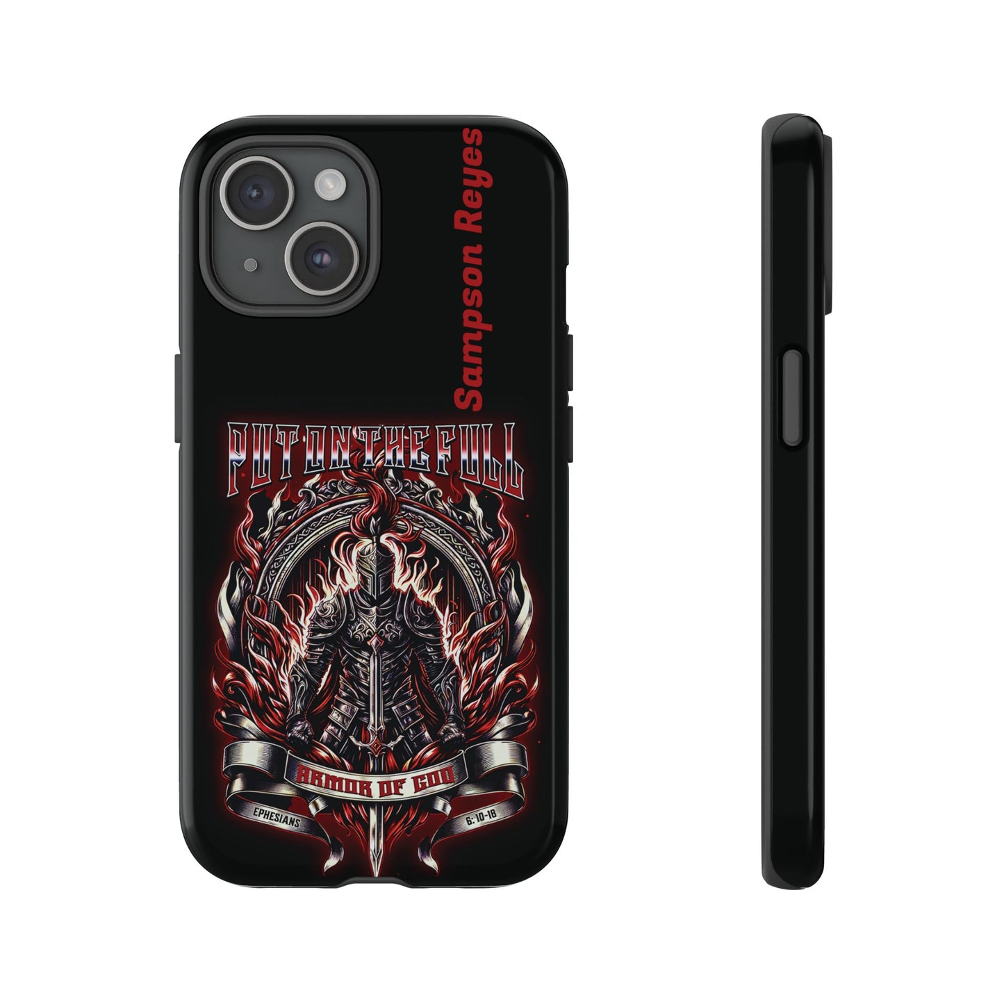 Put on the Full Armor— Personalized Phone Case