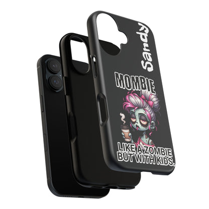 Mombie - Personalized Phone Case