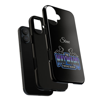 Personalized 'The Wayward Trucker' Phone Case — Custom Name Tough Case for Truck Drivers