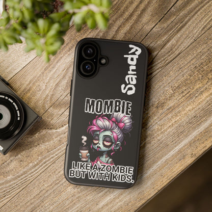 Mombie - Personalized Phone Case