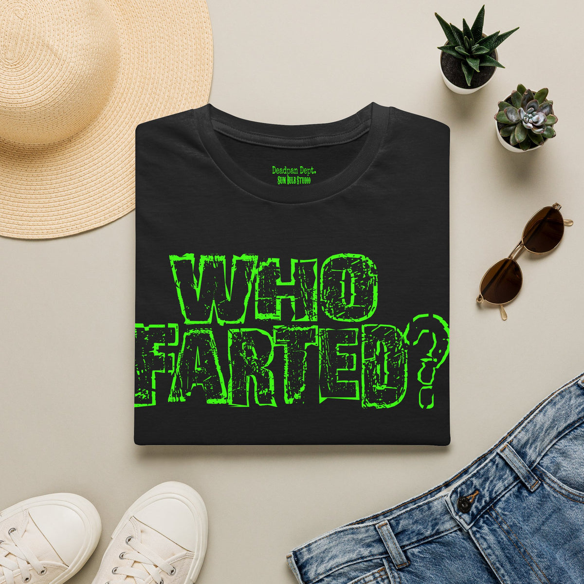 WHO FARTED? — Deadpan Dept™ Dress Code Violation.