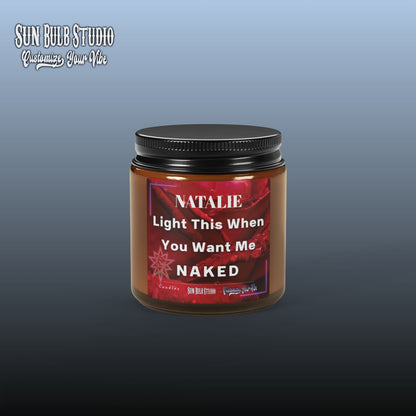 Customize Your Vibe™ Personalized Candle – Light This When You Want Me Naked