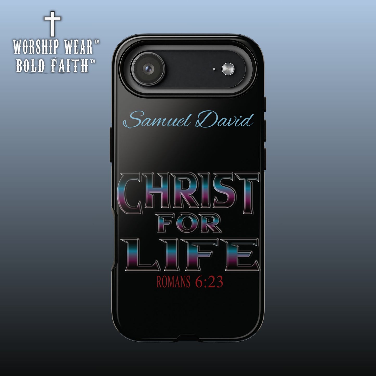 Christ for Life— Personalized Phone Case