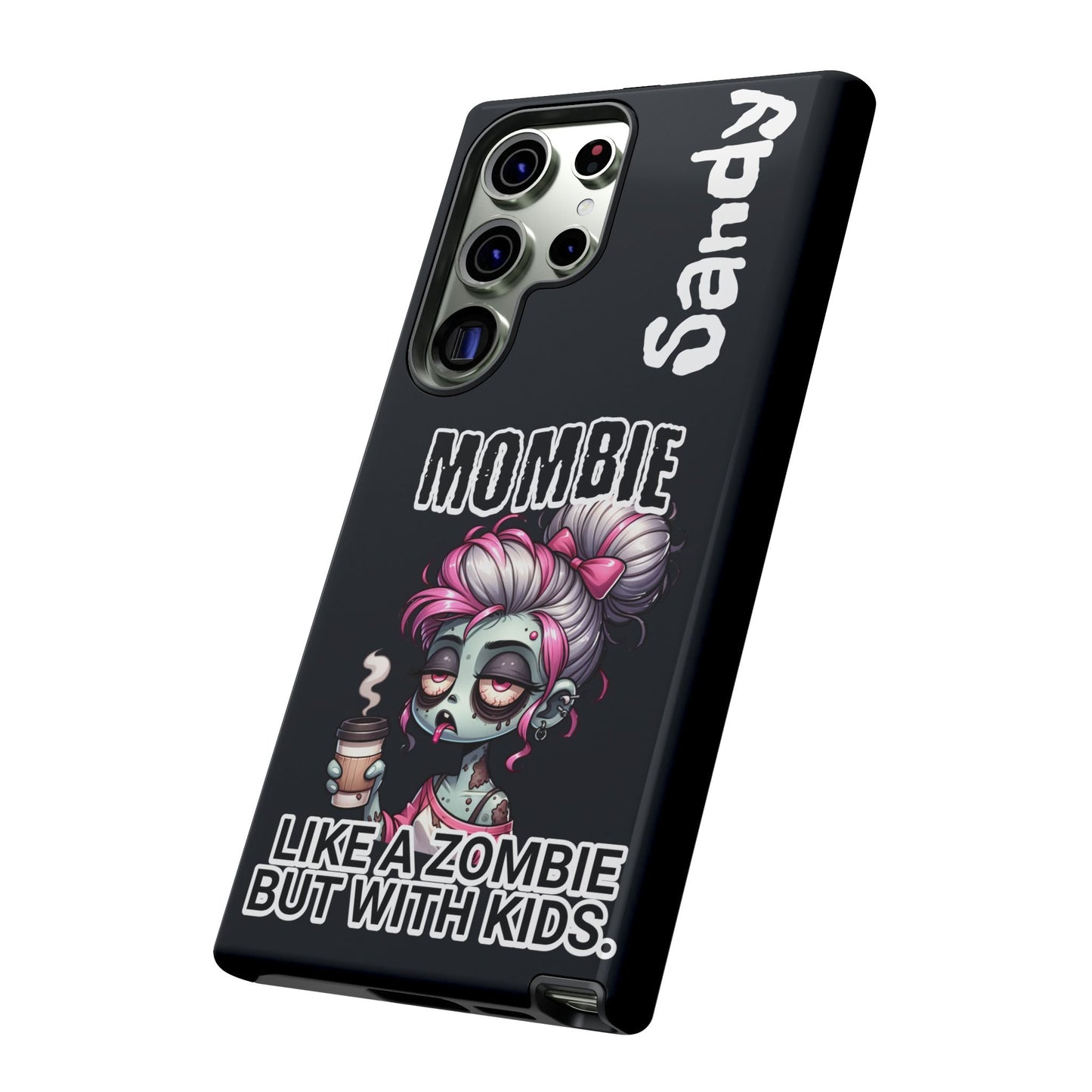 Mombie - Personalized Phone Case
