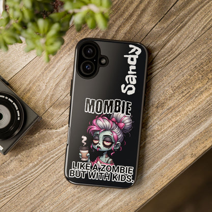 Mombie - Personalized Phone Case