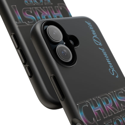 Christ for Life— Personalized Phone Case