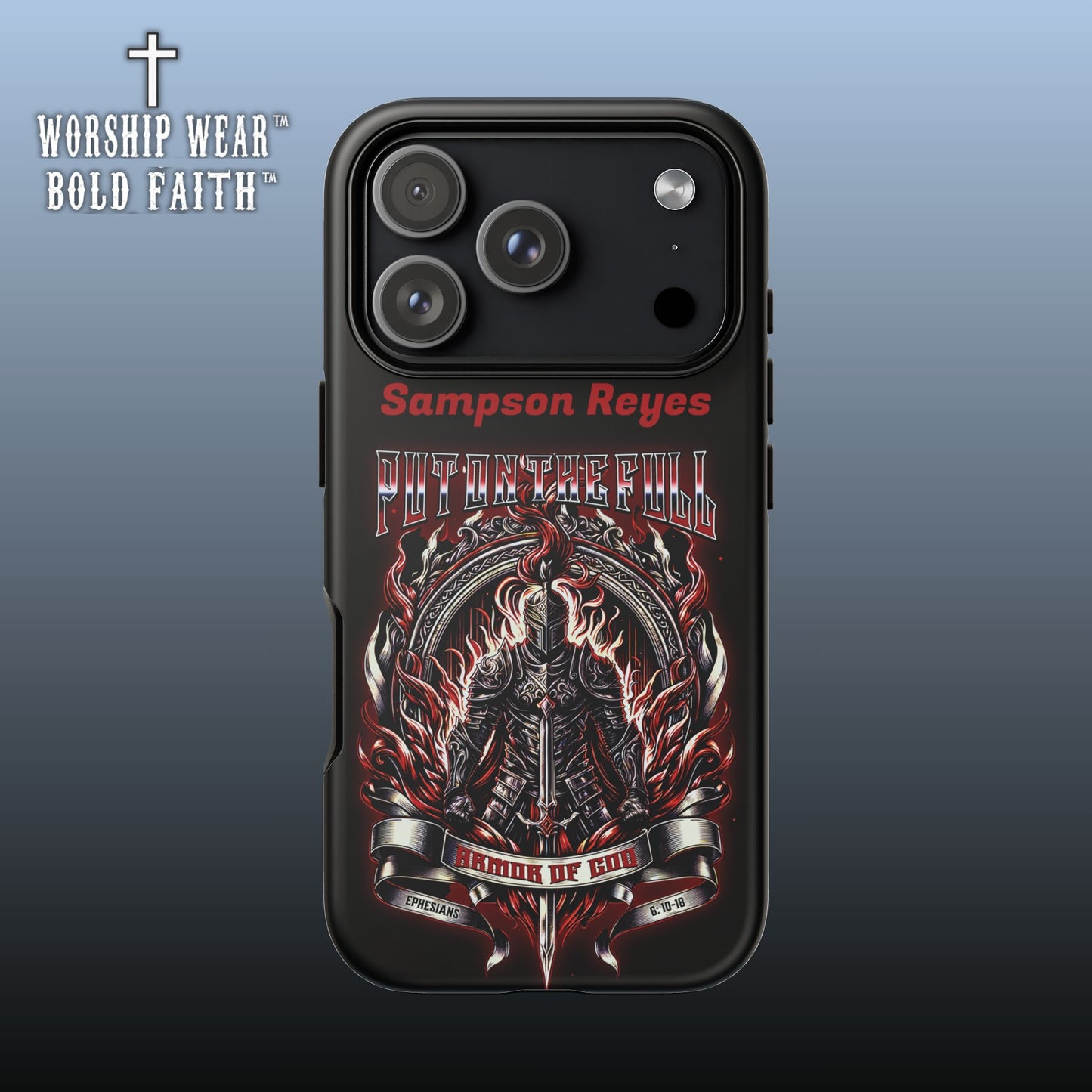Put on the Full Armor— Personalized Phone Case