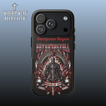 Put on the Full Armor— Personalized Phone Case