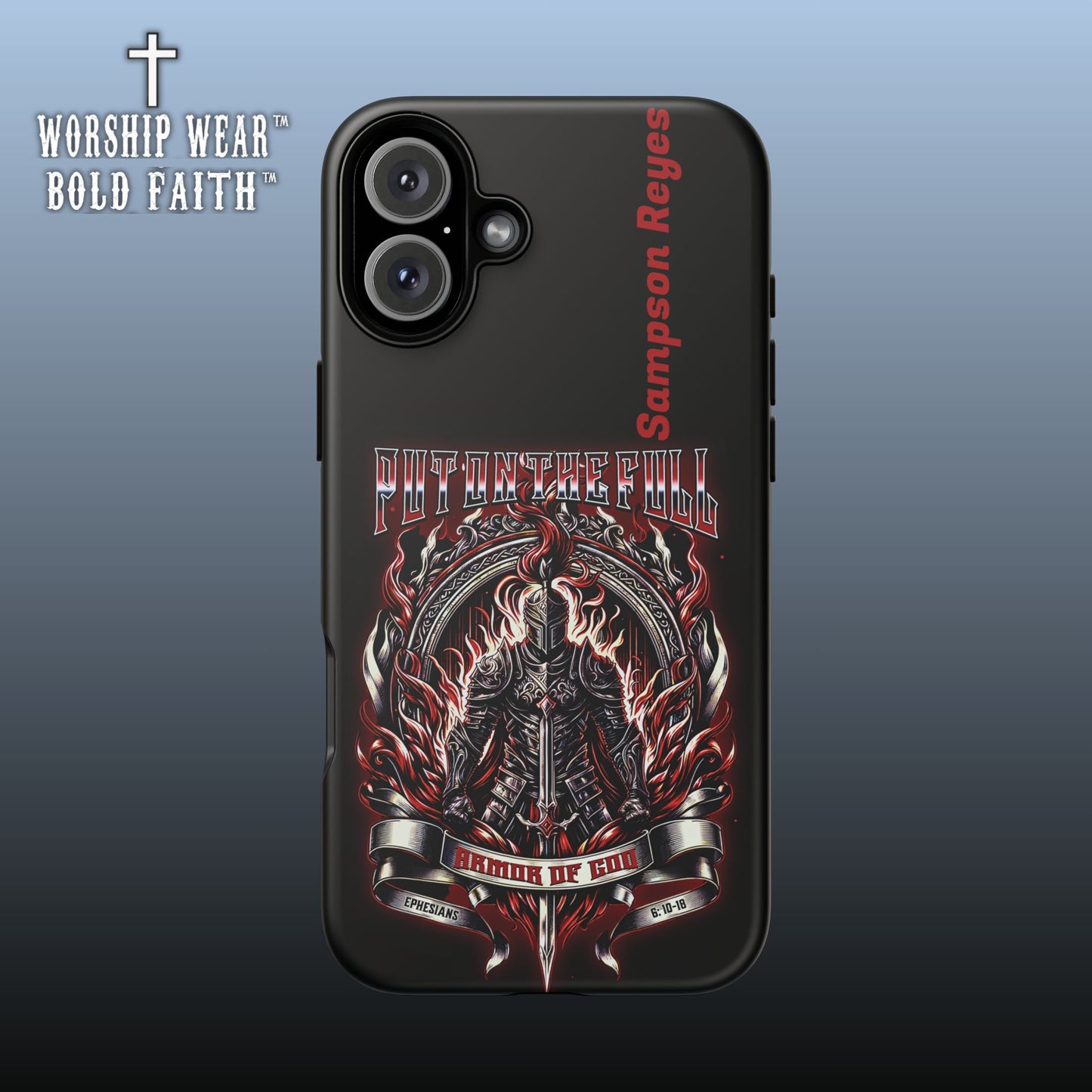 Put on the Full Armor— Personalized Phone Case