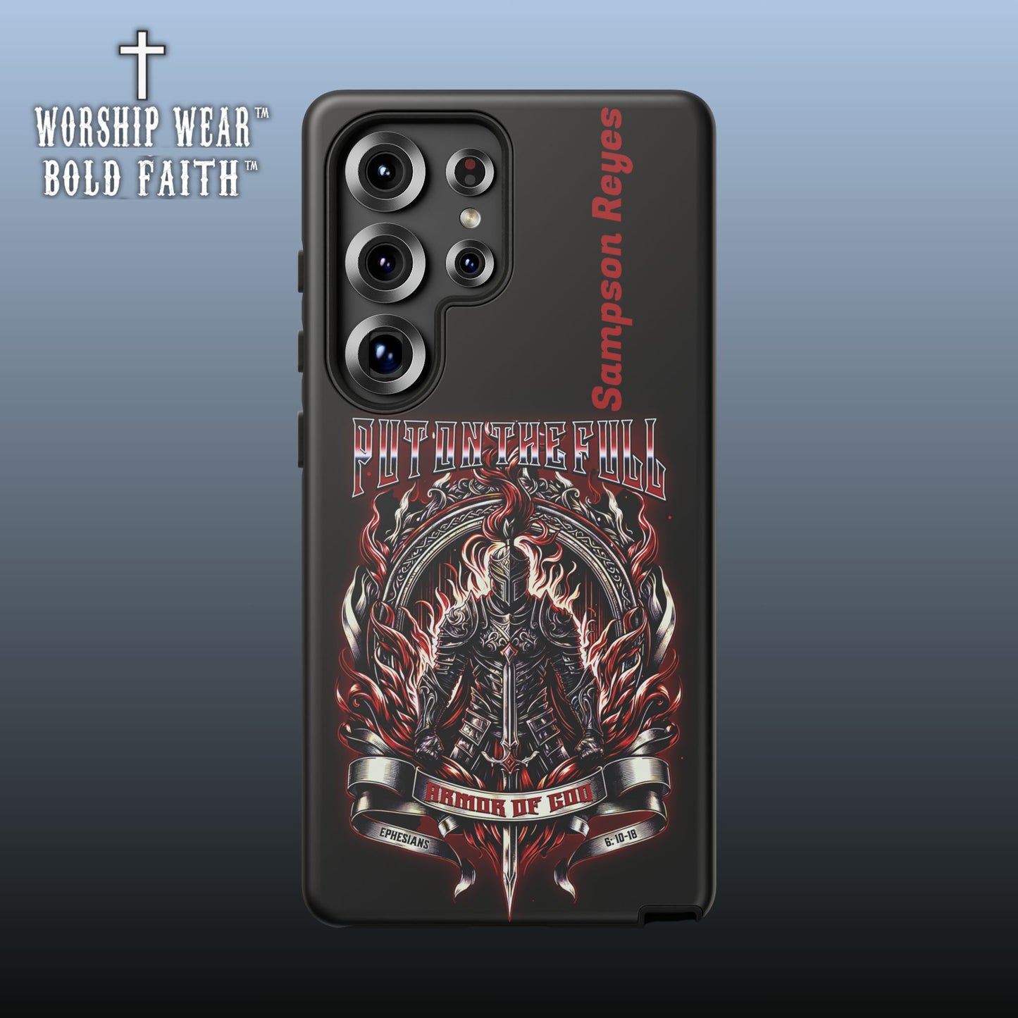 Put on the Full Armor— Personalized Phone Case