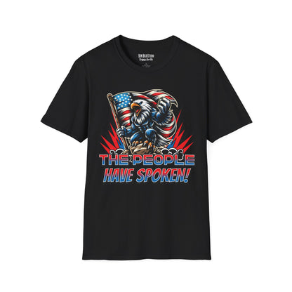 The People Have Spoken! – Patriotic Eagle T-Shirt
