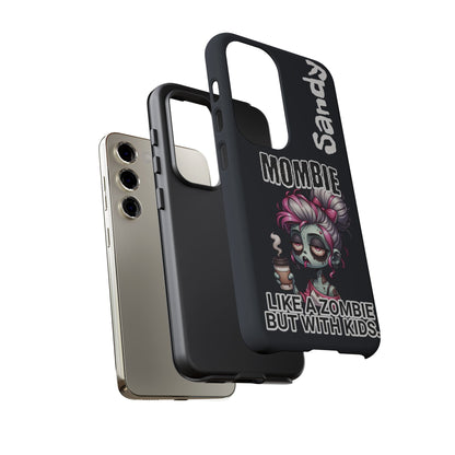Mombie - Personalized Phone Case