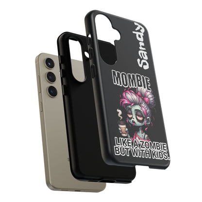 Mombie - Personalized Phone Case