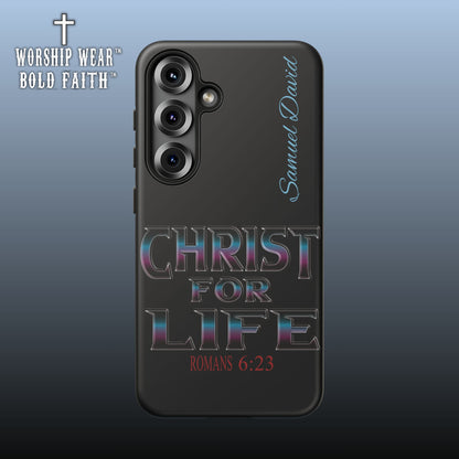 Christ for Life— Personalized Phone Case