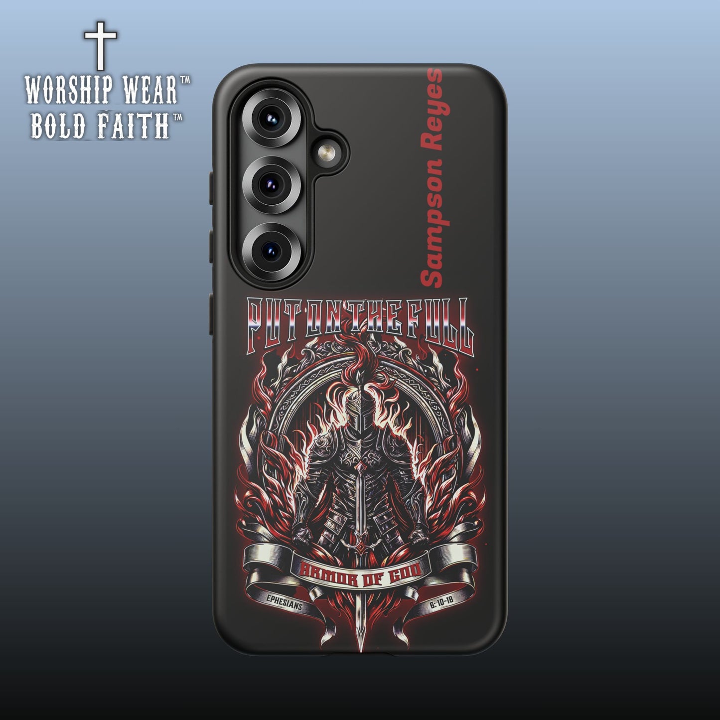 Put on the Full Armor— Personalized Phone Case