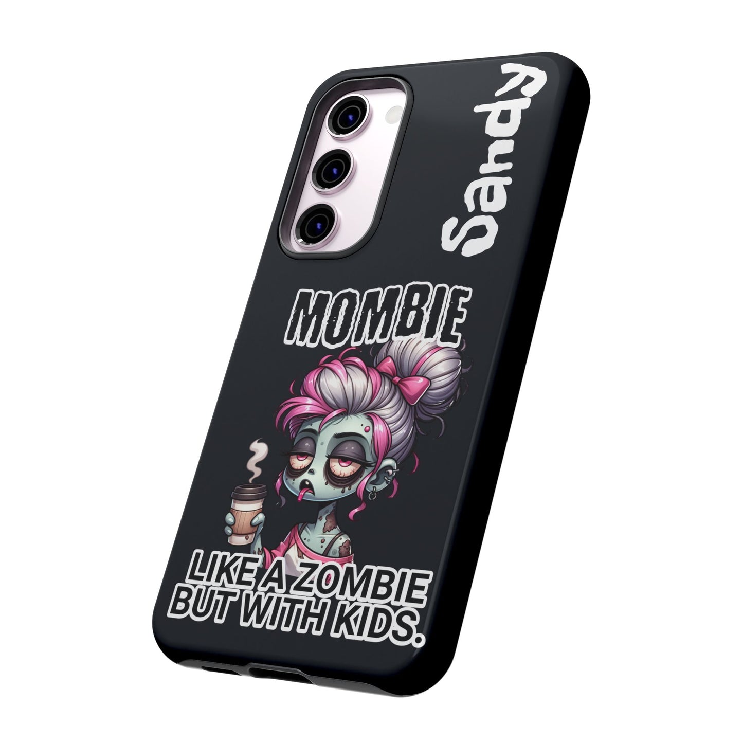 Mombie - Personalized Phone Case