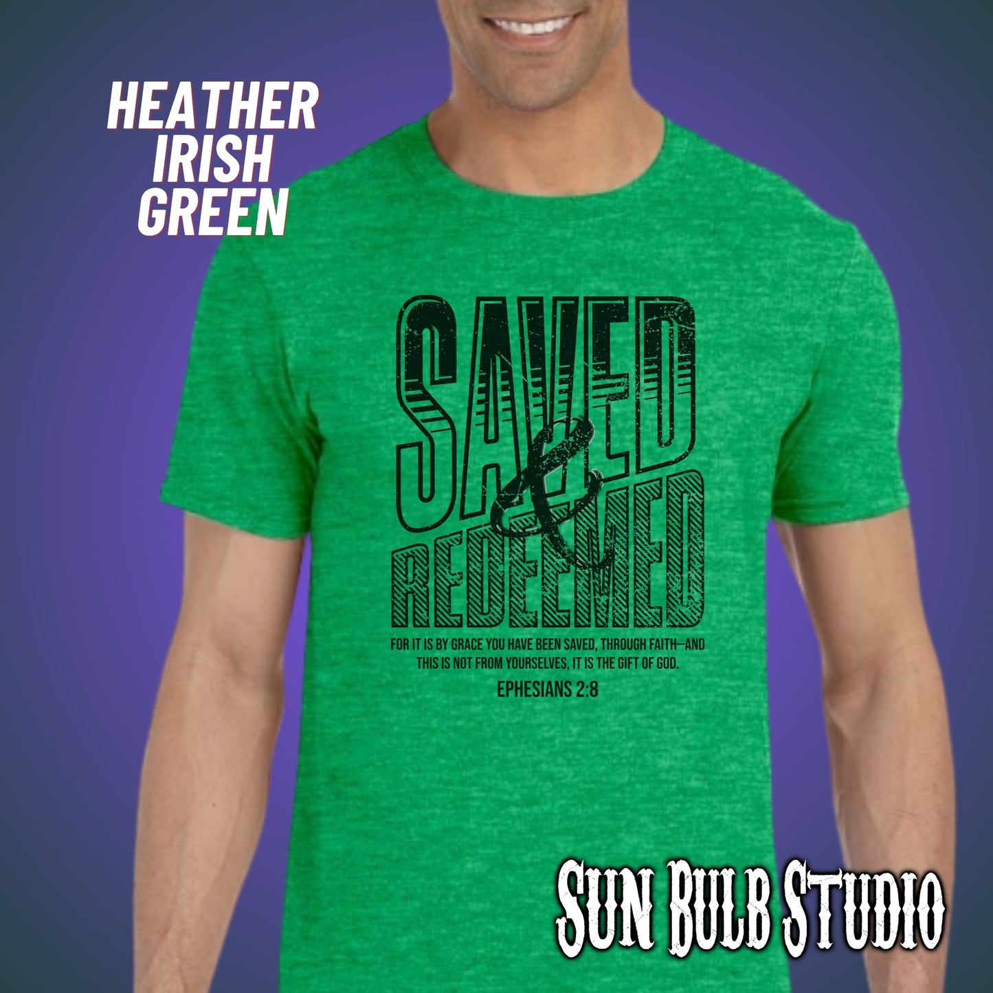 Saved & Redeemed | Ephesians 2:8 Faith Tee