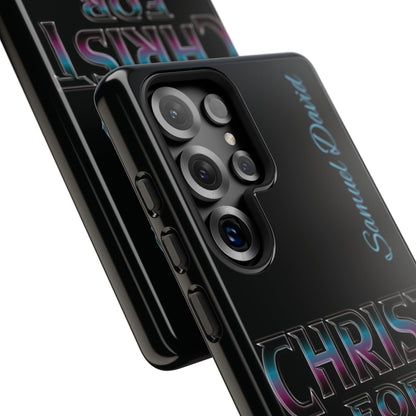 Christ for Life— Personalized Phone Case