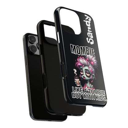 Mombie - Personalized Phone Case